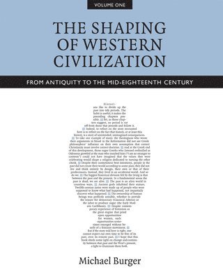 The Shaping of Western Civilization, Volume I 1