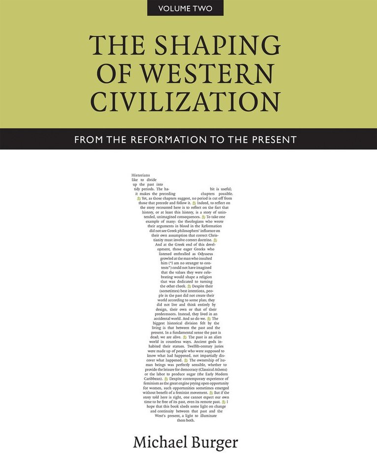 The Shaping of Western Civilization, Volume II 1