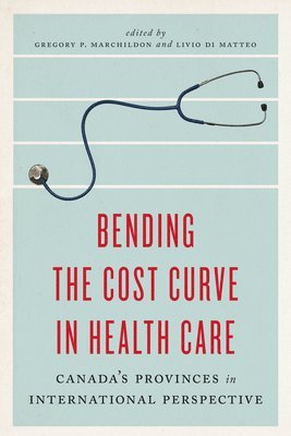 Bending the Cost Curve in Health Care 1