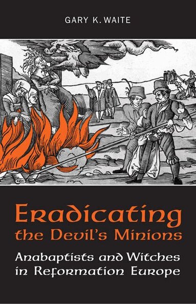 Gary K. Waite - Eradicating the Devil's Minions, Häftad