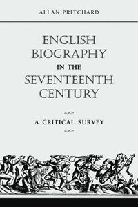 bokomslag English Biography in the Seventeenth Century