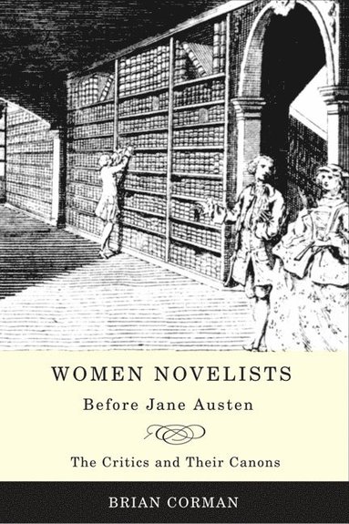 bokomslag Women Novelists Before Jane Austen