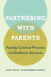 bokomslag Partnering with Parents