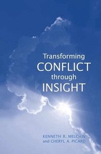 bokomslag Transforming Conflict through Insight