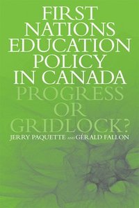 bokomslag First Nations Education Policy in Canada