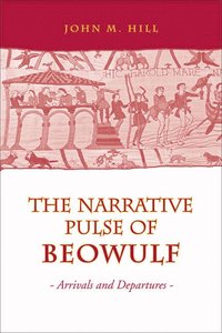 bokomslag Narrative Pulse of Beowulf