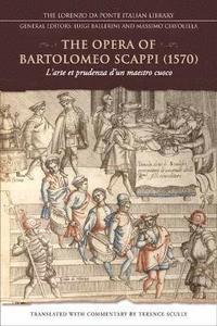 bokomslag The Opera of Bartolomeo Scappi (1570)