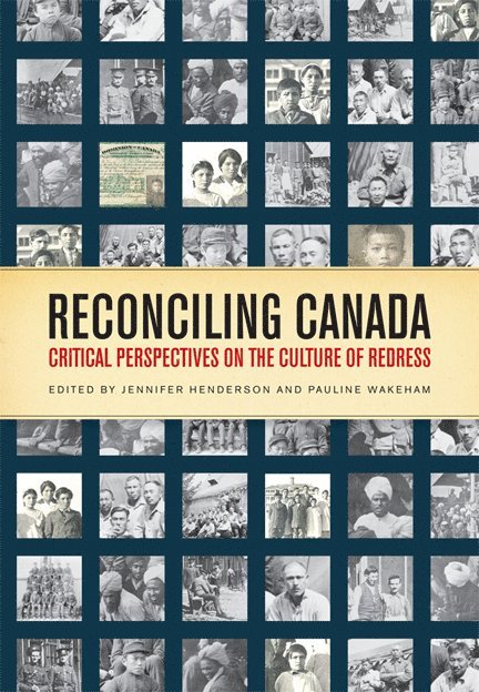 Jennifer Henderson, Pauline Wakeham - Reconciling Canada, Häftad