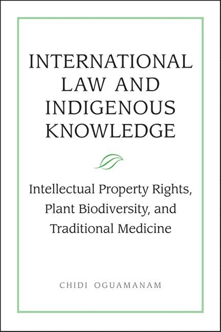 International Law and Indigenous Knowledge 1