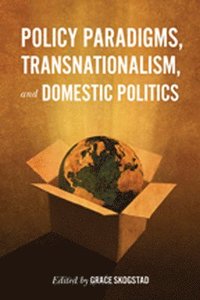 bokomslag Policy Paradigms, Transnationalism, and Domestic Politics