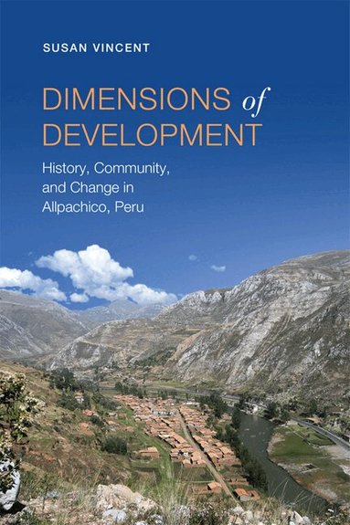 Susan Vincent - Dimensions of Development, Häftad