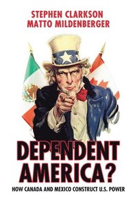 bokomslag Dependent America?