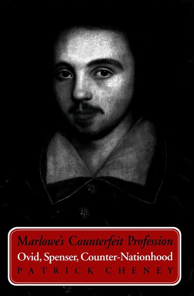 Patrick Cheney - Marlowe's Counterfeit Profession, Häftad