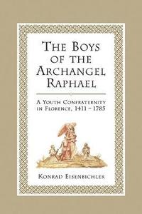 bokomslag The Boys of the Archangel Raphael