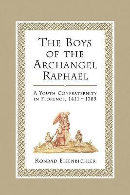 The Boys of the Archangel Raphael 1