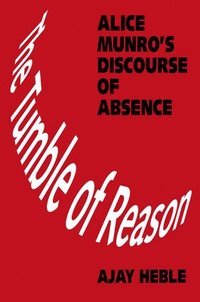 bokomslag The Tumble of Reason