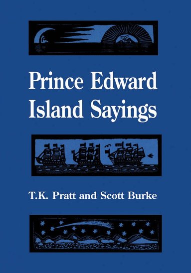 T.K. Pratt, Scott Burke - Prince Edward Island Sayings, Häftad