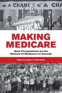 bokomslag Making Medicare