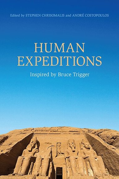 Stephen Chrisomalis, André Costopoulos - Human Expeditions, Häftad