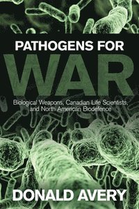 bokomslag Pathogens for War