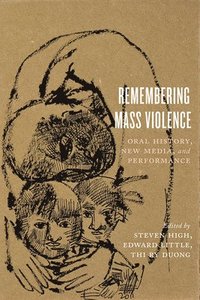 bokomslag Remembering Mass Violence