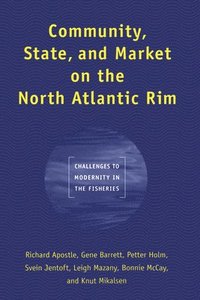 bokomslag Community, State, and Market on the North Atlantic Rim