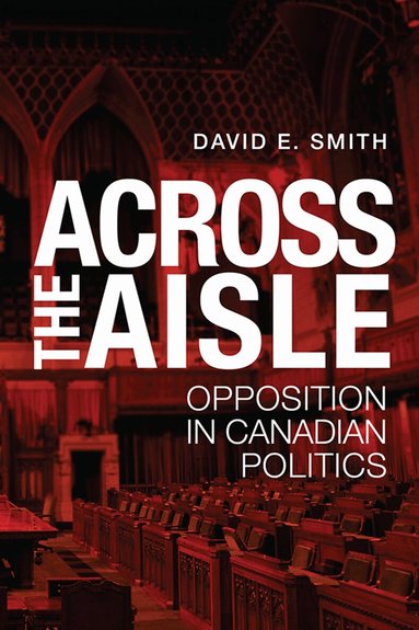 David E. Smith - Across the Aisle, Häftad