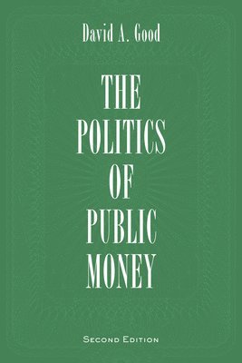 bokomslag Politics of Public Money