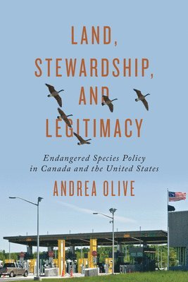 Land, Stewardship, and Legitimacy 1