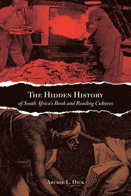 bokomslag Hidden History of South Africa's Book and Reading Cultures