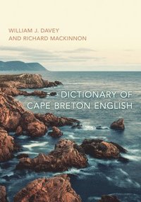 bokomslag Dictionary of Cape Breton English