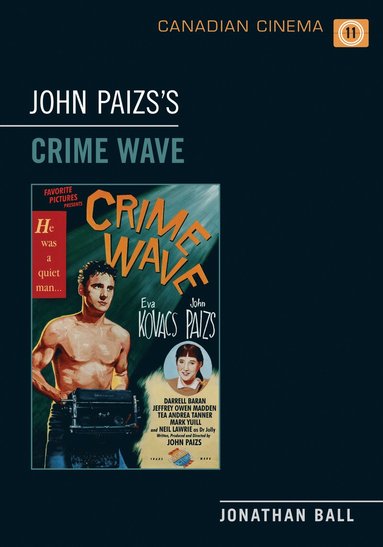 bokomslag John Paizs's Crime Wave