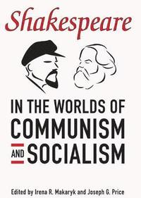 bokomslag Shakespeare in the World of Communism and Socialism
