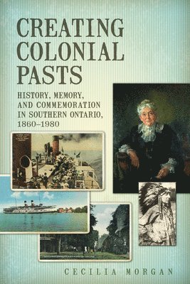 Creating Colonial Pasts 1