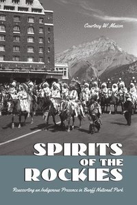bokomslag Spirits of the Rockies