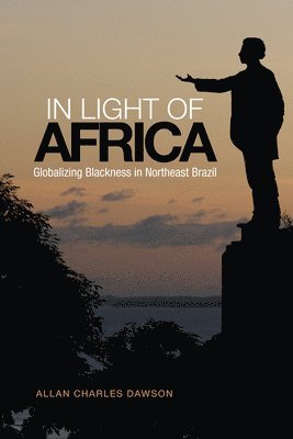 Allan Charles Dawson - In Light of Africa, Häftad