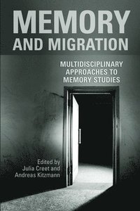 bokomslag Memory and Migration