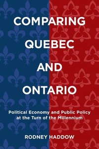 bokomslag Comparing Quebec and Ontario