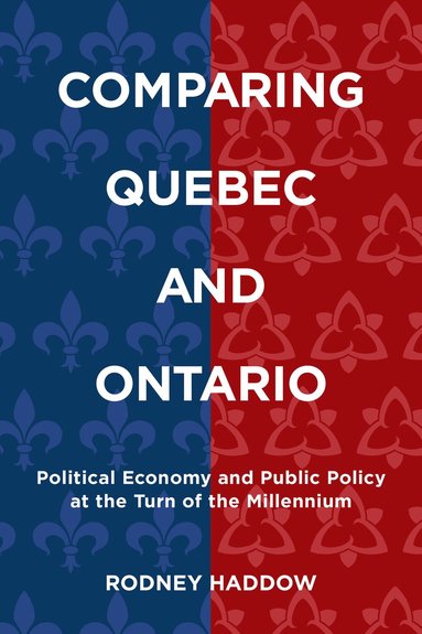 bokomslag Comparing Quebec and Ontario