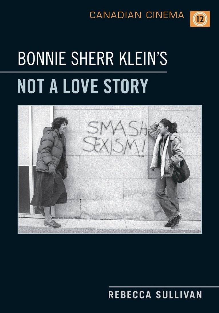 Bonnie Sherr Klein's 'not a Love Story'