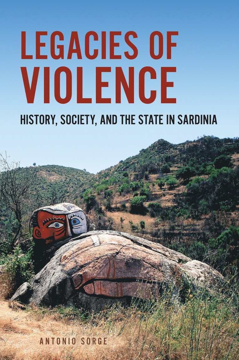 Antonio Sorge - Legacies of Violence, Häftad