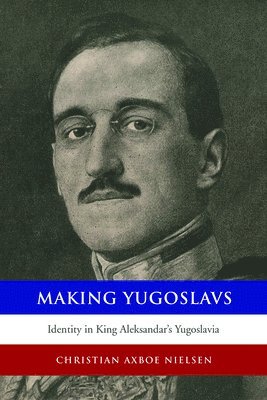 Making Yugoslavs 1