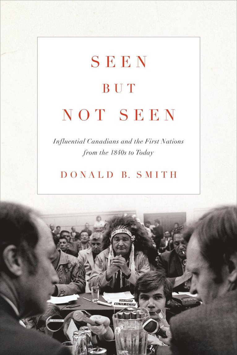 Donald Smith, Donald B. Smith, Donald B Smith - Seen but not Seen, Häftad