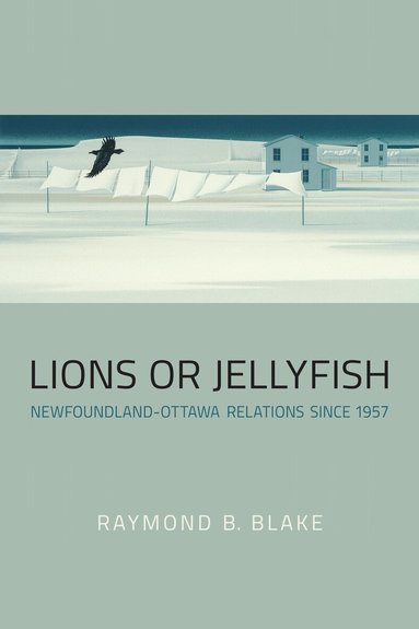 Raymond B. Blake - Lions or Jellyfish, Häftad