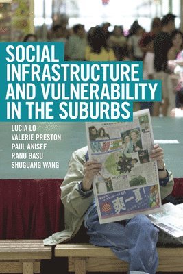 bokomslag Social Infrastructure and Vulnerability in the Suburbs