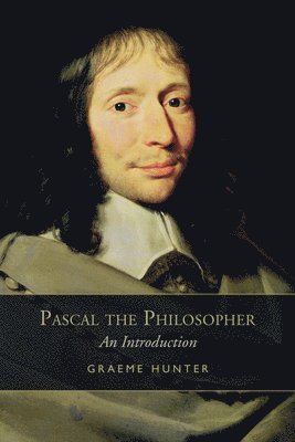 Graeme Hunter - Pascal the Philosopher, Häftad