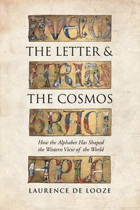 bokomslag The Letter and the Cosmos