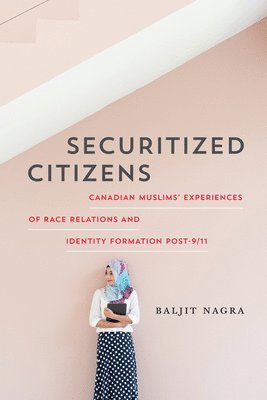 Baljit Nagra, Earle Waugh, Shirley Schipper, Shelley Ross - Securitized Citizens, Häftad