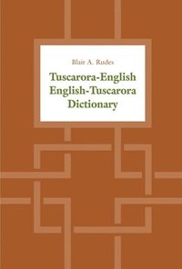 bokomslag Tuscarora-English / English-Tuscarora Dictionary