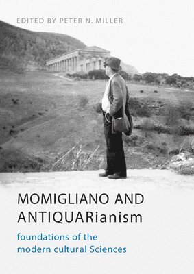 Momigliano and Antiquarianism 1
